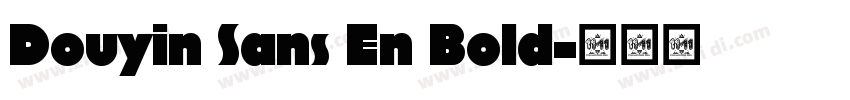 Douyin Sans En Bold字体转换